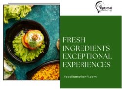 Fresh Ingredients Exceptional Experiences