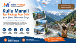 Kullu Manali Tour Package From Delhi for a Scenic Mountain Escape