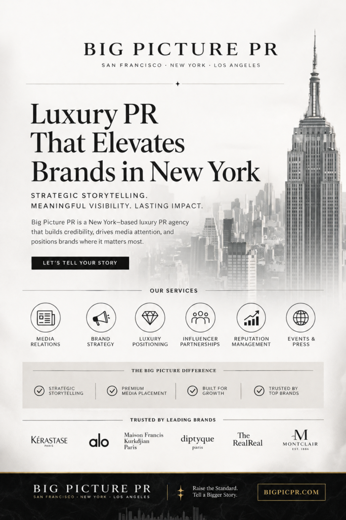Luxury Brand PR Agency New York | Big Picture PR