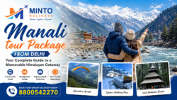Manali Tour Package from Delhi: Plan a Memorable Mountain Trip
