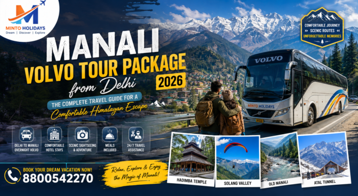 Manali Volvo Tour Package from Delhi for a Scenic Mountain Trip