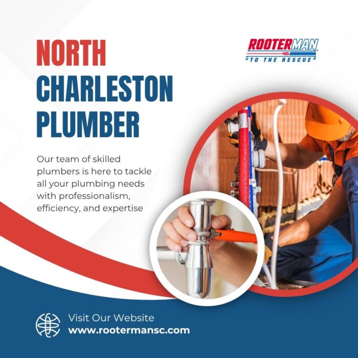 Looking for a North Charleston Plumber? Choose RooterMan SC
