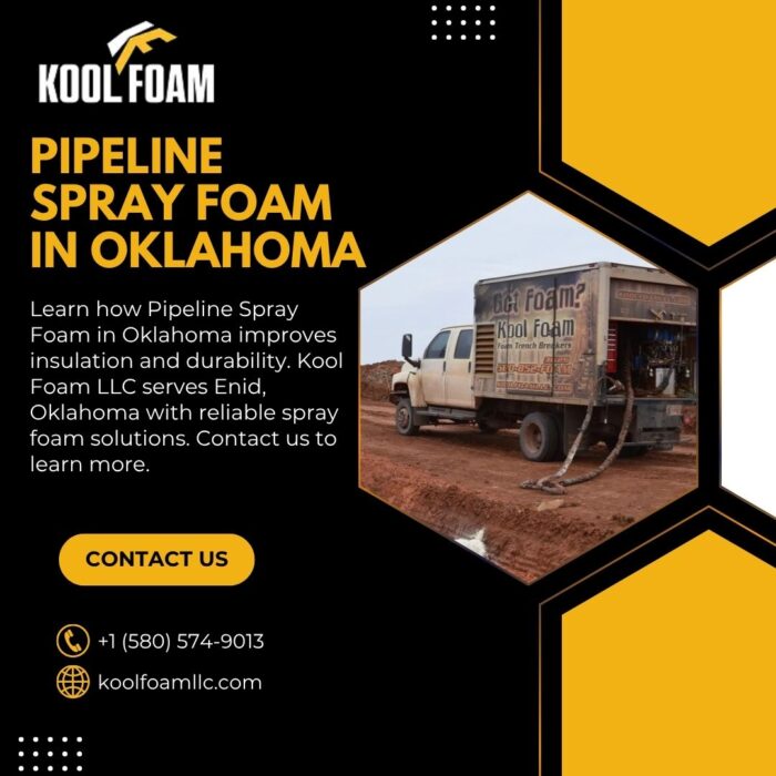 Pipeline Spray Foam in Oklahoma That Improves Efficiency