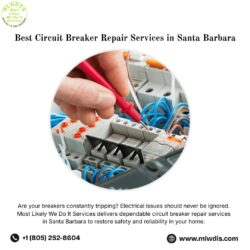 Best Circuit Breaker Repair Services in Santa Barbara