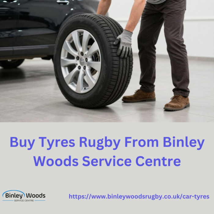 Buy Tyres Rugby From Binley Woods Service Centre