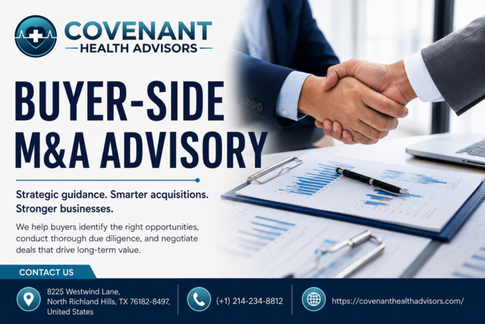 Buyer-Side M&A Advisory Services for Strategic Business Acquisitions