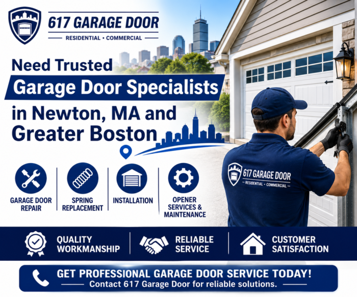 Need Trusted Garage Door Specialists in Newton MA and Greater Boston