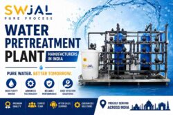 Water Pretreatment Plant Manufacturers In India | Swjal Process Pvt Ltd