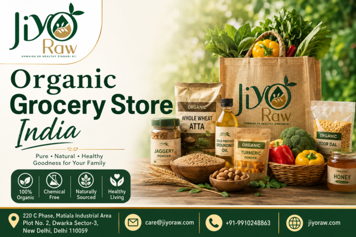 Organic Grocery Store India by Jiyo Raw – Pure & Natural Essentials