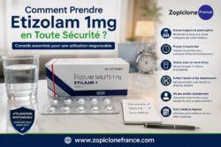 Comment Prendre Etizolam 1mg en Toute Sécurité?