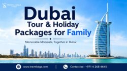 Dubai Tour & Holiday Packages for Family