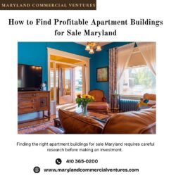 How to Find Profitable Apartment Buildings for Sale Maryland