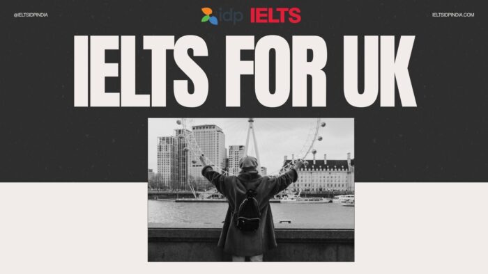 Guide to IELTS for UK Test Requirements
