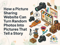 Photography Photo Sharing Websites – Share Your India Through Pictures
