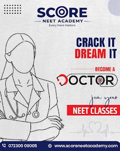 Score NEET Academy Comprehensive NEET Coaching & Preparation