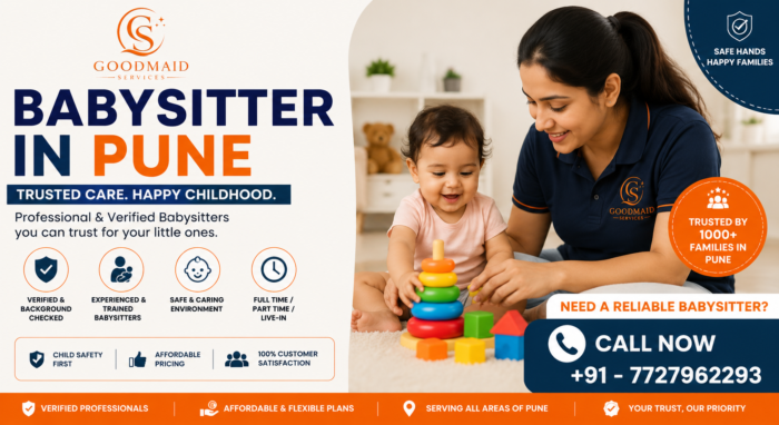 Affordable Babysitter In Pune – Dependable Childcare Support