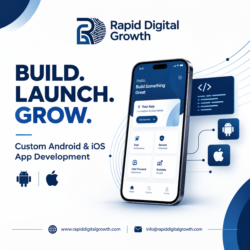 Custom Mobile App Development | Rapid Digital Growth