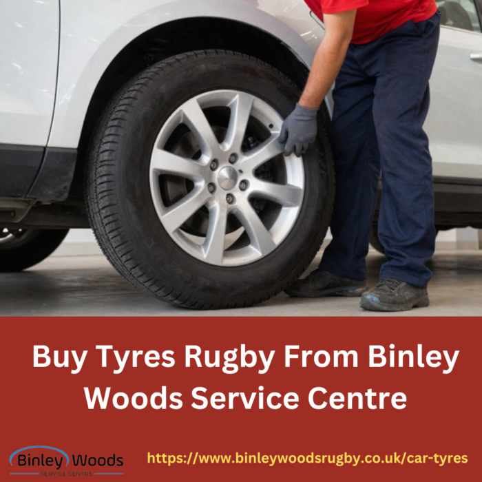 Buy Tyres Rugby From Binley Woods Service Centre