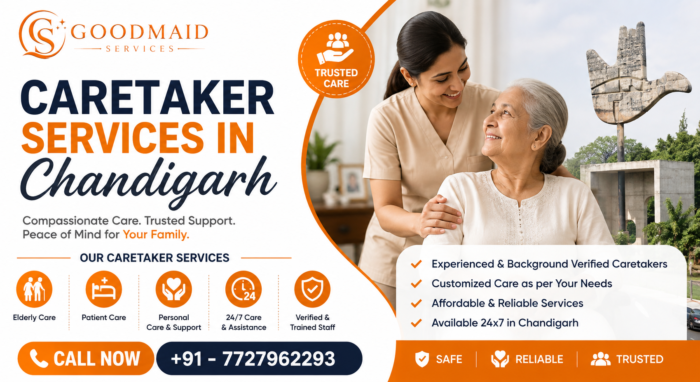 Caretaker Services In Chandigarh – Trusted Home Care Support