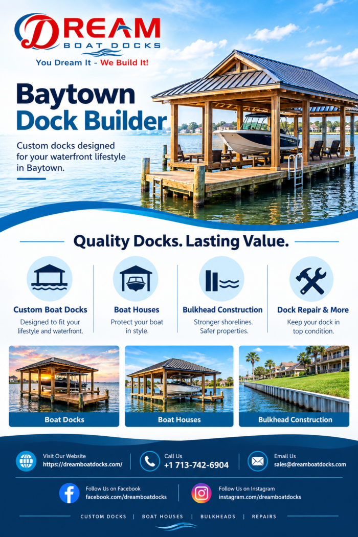 Build a Better Waterfront with a Baytown Dock Builder