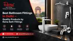 Best Bathroom Fittings in Delhi – Quality Products by Raina Bath Fittings