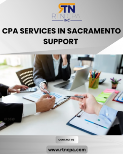 CPA Services in Sacramento Support Sound Financial Planning and Compliance