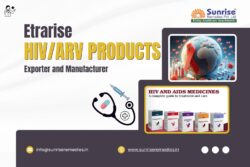 Etrarise HIV/ARV Products Exporter and Manufacturer