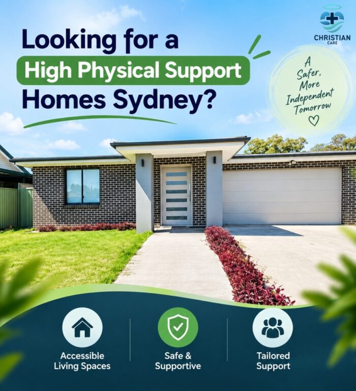 High Physical Support Homes in Sydney