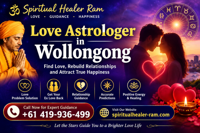 Love Astrologer in Wollongong for Relationship Guidance | Astrologer Ram Guru Ji