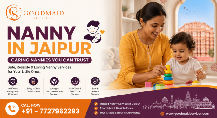 Hire a Professional Nanny In Jaipur for Your Child