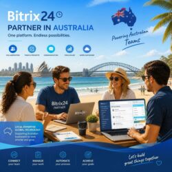 Bitrix24 Partner Australia for Integrated CRM and Business Workflows