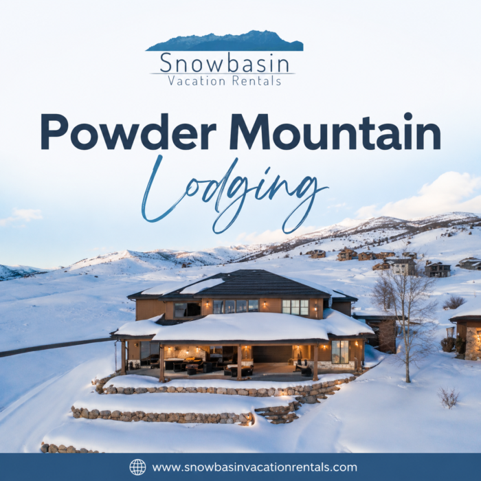 Comfortable Powder Mountain Lodging for Your Ski Trip