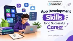 Android App Development Skills You Need for a Successful Career