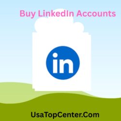 Buy LinkedIn Accounts selles for us