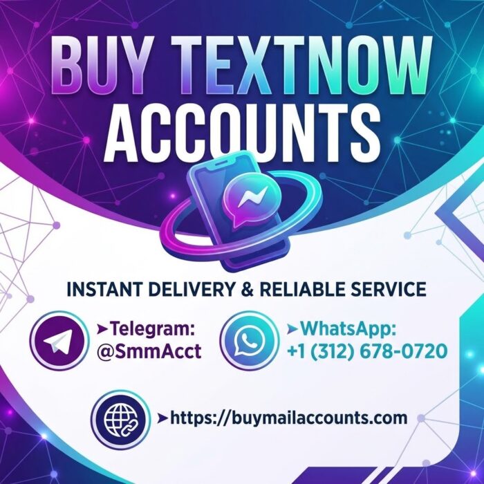 Complete Guide to Buying TextNow Accounts for Privacy and Business Growth