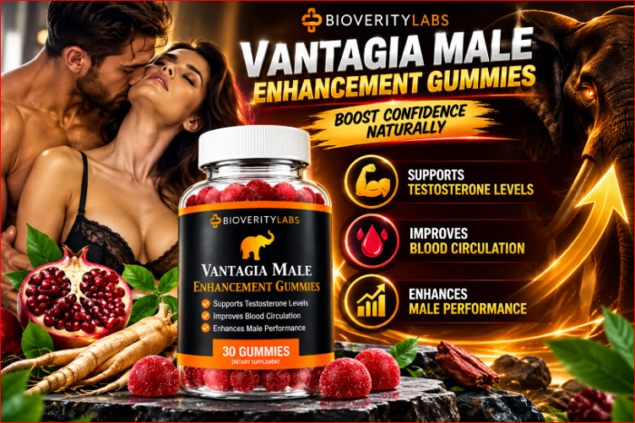 Vantagia Male Enhancement Gummies: Is It Safe? Ingredients and User Feedback