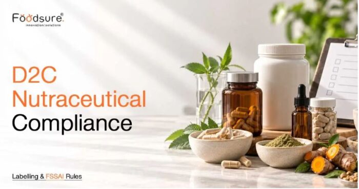 D2C Nutraceutical Compliance: A Practical Guide for Brands