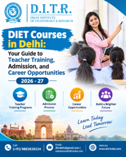 DIET Courses in Delhi: Your Guide to Teacher Training, Admission, and Career Opportunities 2026  ...
