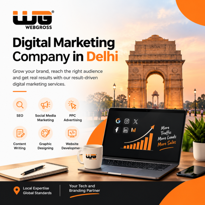 Digital Marketing Company in Delhi Helping Businesses Grow Online | WebGross