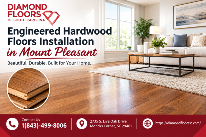 Expert Engineered Hardwood Floor Installation in Mount Pleasant, SC