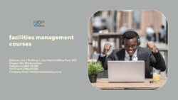 Facilities Management Courses: Skills, Career Opportunities and Industry Knowledge