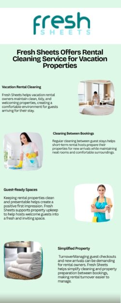 Fresh Sheets Offers Rental Cleaning Service for Vacation Properties
