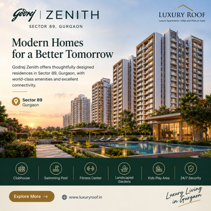 Godrej Zenith Gurgaon: Modern Apartments and Premium Living in Sector 89