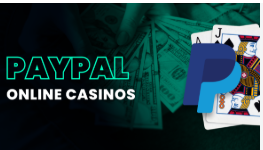 PayPal Casino Banking Guide: Make Informed Payment Choices