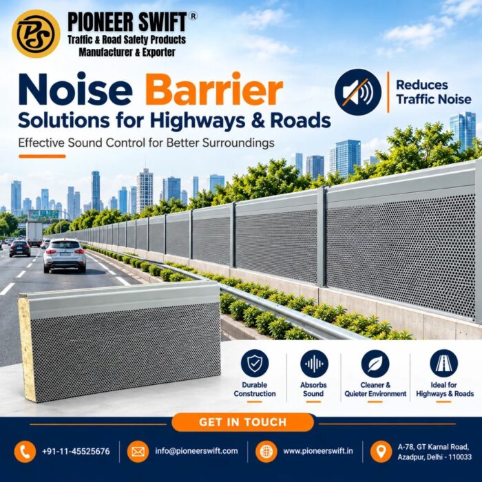 Trusted Noise Barrier Manufacturer in India | Pioneer Swift