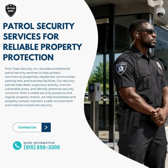 Patrol Security Services for Reliable Property Protection