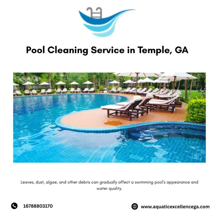 Pool Cleaning Service in Temple, GA